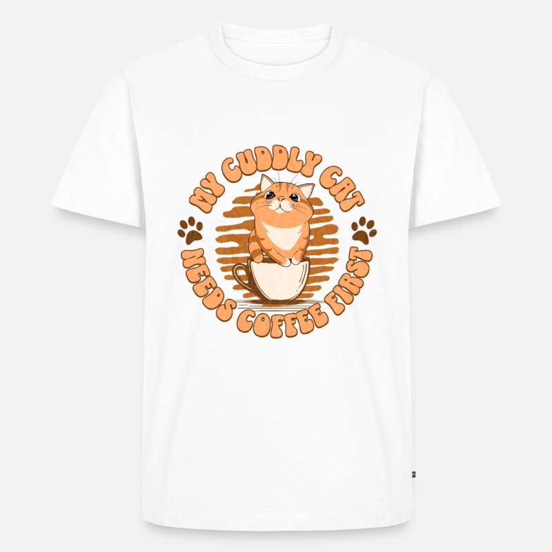 My Cuddly Cat - Needs Coffee First - Männer Premium Bio T-Shirt - Weiß