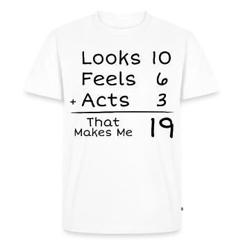 19 Year Old Humorous Birthday | 19th Anniversair - Men's Premium Organic T-Shirt - white - Front - Nico (187cm)