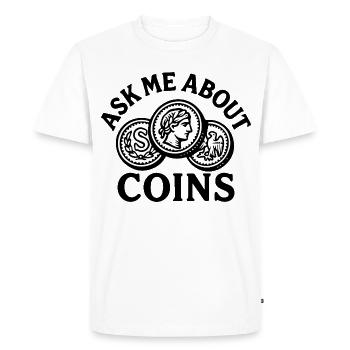 Demandez-moi ce qu’est une aventure de chasse au trésor avec les pièces - T-shirt Premium bio Homme - blanc - Devant - Nico (187cm)