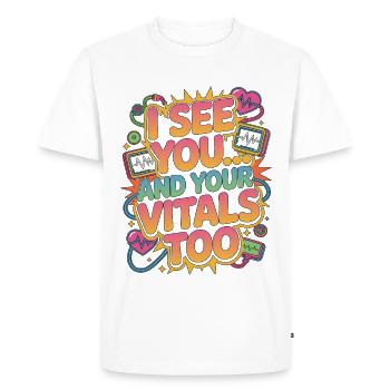 Infirmière en soins intensifs Je vous vois et vos constantes : Réponse rapide - T-shirt Premium bio Homme - blanc - Devant - Nico (187cm)