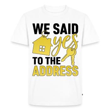 We Said Yes to The Address - Men's Premium Organic T-Shirt - white - Front - Nico (187cm)