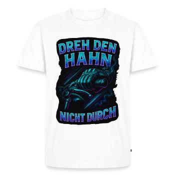 Don't turn on the tap | Biker Saying - Men's Premium Organic T-Shirt - white - Front - Nico (187cm)