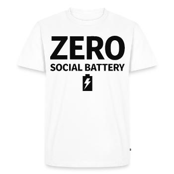 Zero Social Battery Battery Empty Introvert - Men's Premium Organic T-Shirt - white - Front - Nico (187cm)