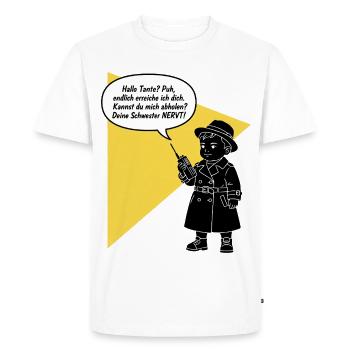 Bonjour tante - tu décroches ? Ta sœur est drôle et agaçante - T-shirt Premium bio Homme - blanc - Devant - Nico (187cm)