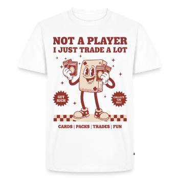 Je ne suis pas un joueur, j’échange juste beaucoup de cartes, des paquets, des échanges - T-shirt Premium bio Homme - blanc - Devant - Nico (187cm)