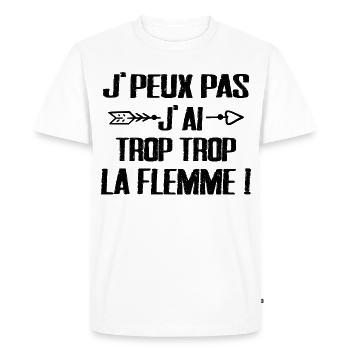 J'peux Pas J'ai trop trop La Flemme - T-shirt Premium bio Homme - blanc - Devant - Nico (187cm)