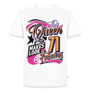 71st Birthday Queen - Men's Premium Organic T-Shirt - white - Front - Nico (187cm)