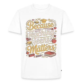 High School Teacher Because Teaching Education - Men's Premium Organic T-Shirt - white - Front - Nico (187cm)
