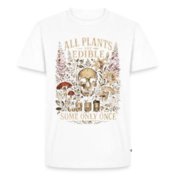 Plants, Gardeners, Garden, All Plants Are Edible - Men's Premium Organic T-Shirt - white - Front - Nico (187cm)