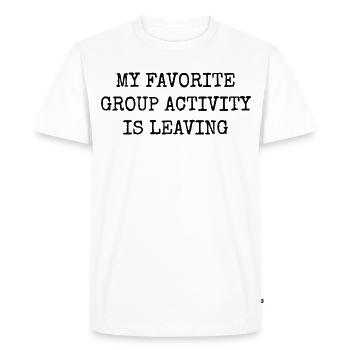 Mon Activité Préférée Partir | Humour Introverti - T-shirt Premium bio Homme - blanc - Devant - Nico (187cm)