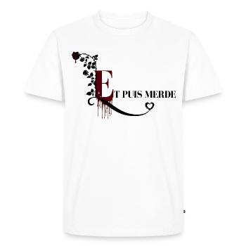 Phrase culte lectrice Dark Romance - Et puis merde - T-shirt Premium bio Homme - blanc - Devant - Nico (187cm)