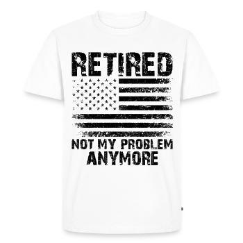 Retraite, ce n’est plus mon problème - T-shirt Premium bio Homme - blanc - Devant - Nico (187cm)