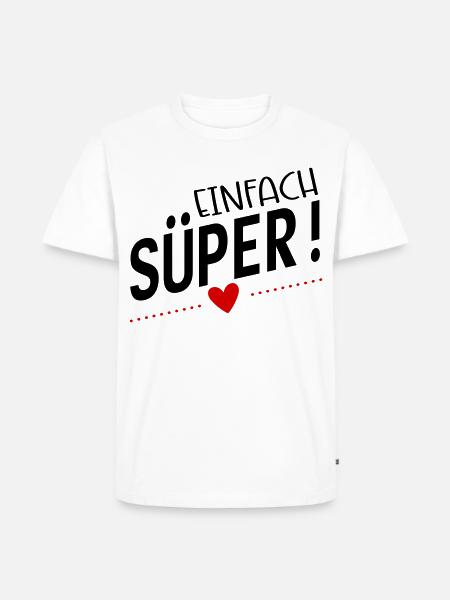 Süper - Männer Premium Bio T-Shirt - Weiß