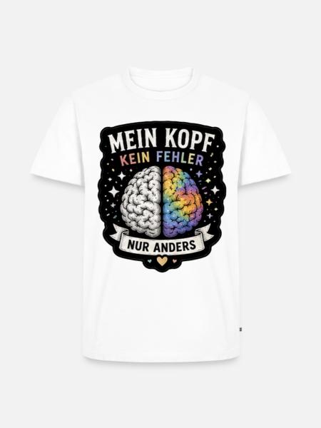 Mein Kopf: Kein Fehler, Anders - Männer Premium Bio T-Shirt - Weiß