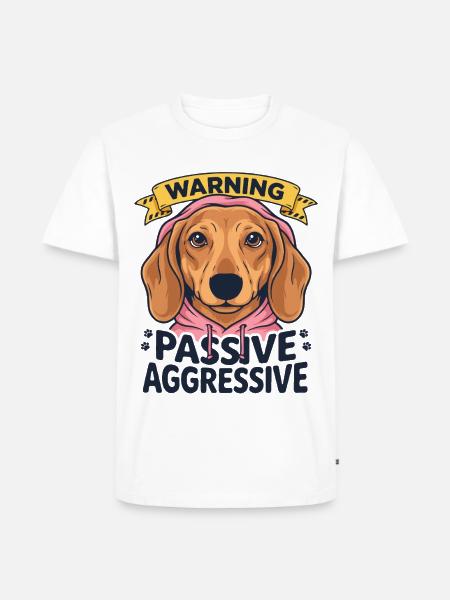 Warning Passive Aggressive Hund Spruch - Männer Premium Bio T-Shirt - Weiß