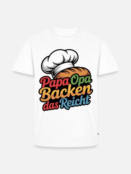 Papa Opa Backen Das Reicht - Männer Premium Bio T-Shirt - Weiß