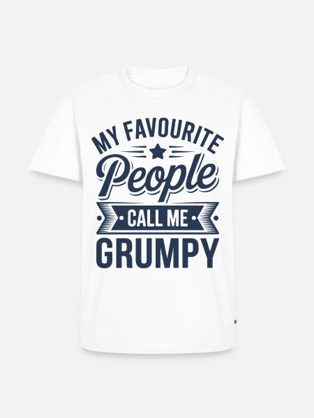 Mein Lieblingsvolk nennt mich Grumpy - Männer Premium Bio T-Shirt - Weiß