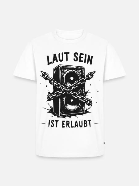 Laut Sein Ist Erlaubt Speaker Chains - Männer Premium Bio T-Shirt - Weiß