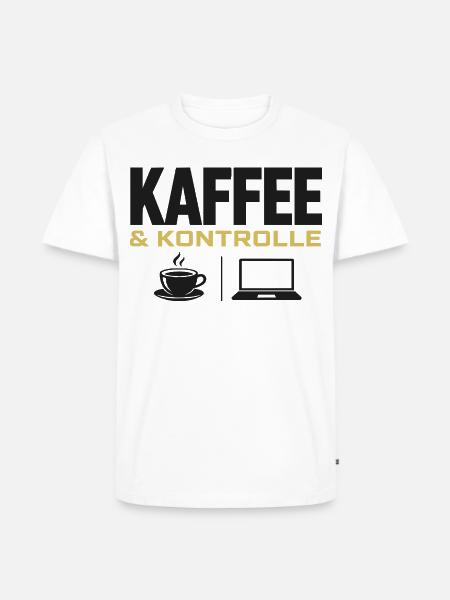 Kaffee & Kontrolle - Männer Premium Bio T-Shirt - Weiß