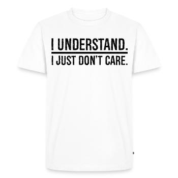 Je comprends, je m’en fiche - T-shirt Premium bio Homme - blanc - Devant - Nico (187cm)