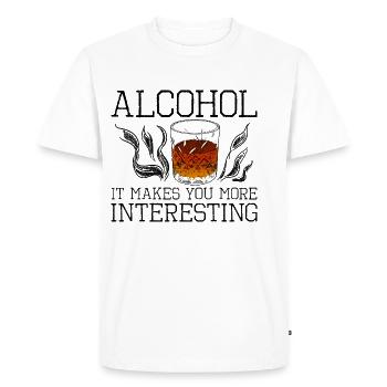 Alcohol, It Makes You More Interesting 2 - Men's Premium Organic T-Shirt - white - Front - Nico (187cm)