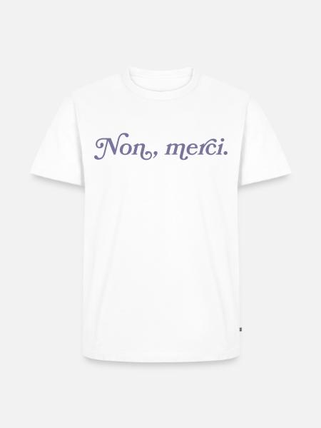 Non, merci – French Minimalism - Men's Premium Organic T-Shirt - white