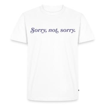 Désolé, pas désolé – Effronté et direct - T-shirt Premium bio Homme - blanc - Devant - Nico (187cm)