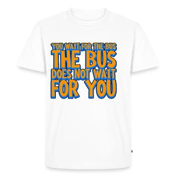 Vous attendez le bus Le bus n’attend pas 2 - T-shirt Premium bio Homme - blanc - Devant - Nico (187cm)