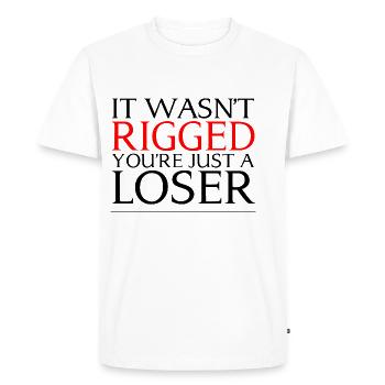 Ce n’était pas truqué You’re Just A Loser 3 - T-shirt Premium bio Homme - blanc - Devant - Nico (187cm)