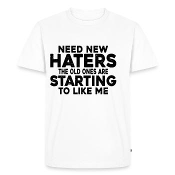 Besoin de nouveaux haineux, les anciens ont commencé à m’aimer 3 - T-shirt Premium bio Homme - blanc - Devant - Nico (187cm)
