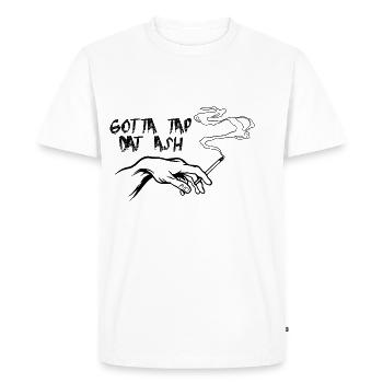 Gotta Tap Dat Ash 3 - T-shirt Premium bio Homme - blanc - Devant - Nico (187cm)