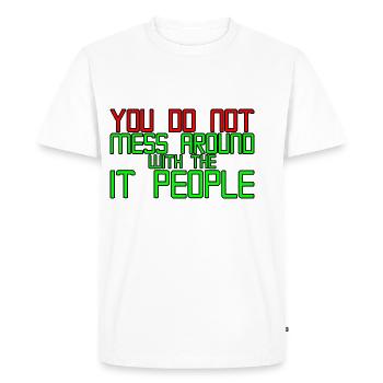 Vous ne plaisantez pas avec les gens de l’informatique 3 - T-shirt Premium bio Homme - blanc - Devant - Nico (187cm)