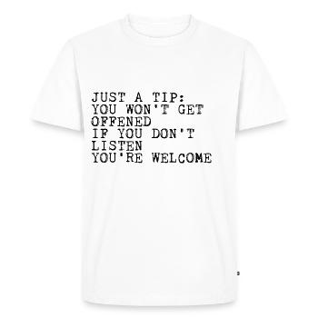 Vous ne serez pas offensé si vous n’écoutez pas 2 - T-shirt Premium bio Homme - blanc - Devant - Nico (187cm)