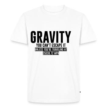 La gravité, vous ne pouvez pas y échapper - T-shirt Premium bio Homme - blanc - Devant - Nico (187cm)