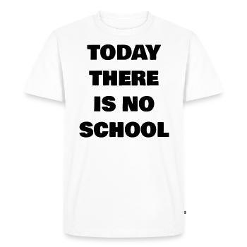 Aujourd'hui, il n'y a pas d'école - T-shirt Premium bio Homme - blanc - Devant - Nico (187cm)