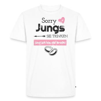 Sorry Jungs JGA Braut Polter - Junggeselle - Männer Premium Bio T-Shirt - Weiß - Vorne - Nico (187cm)