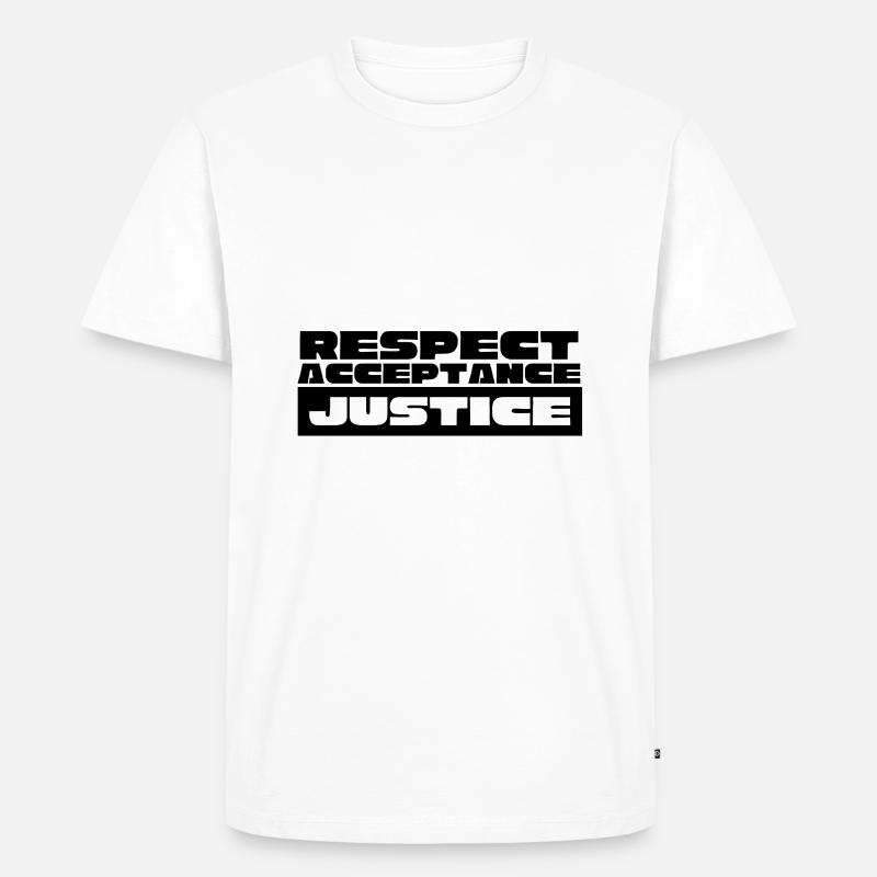 Respect Acceptance Justice - Männer Premium Bio T-Shirt - Weiß