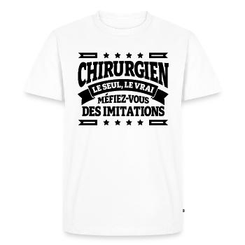 CHIRURGIEN LE SEUL LE VRAI - T-shirt Premium bio Homme - blanc - Devant - Nico (187cm)