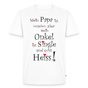 Uncle is single and real hot daddy fun - Men's Premium Organic T-Shirt - white - Front - Nico (187cm)