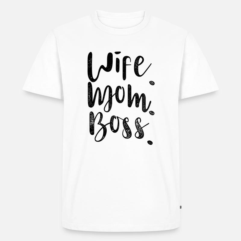 Frau. Mutter. Chef. - Männer Premium Bio T-Shirt - Weiß