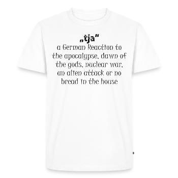 TJA traduction allemande signifiant T-shirt drôle - T-shirt Premium bio Homme - blanc - Devant - Nico (187cm)