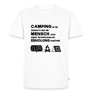 Verwahrlosung Erholung Camping Spruch Camper Feuer - Men's Premium Organic T-Shirt - white - Front - Nico (187cm)