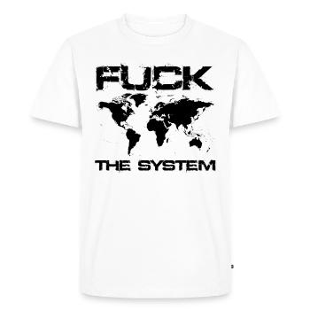 fuck the system - Men's Premium Organic T-Shirt - white - Front - Nico (187cm)
