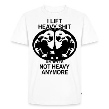 Strongman Bodybuilding Je soulève une merde lourde - T-shirt Premium bio Homme - blanc - Devant - Nico (187cm)