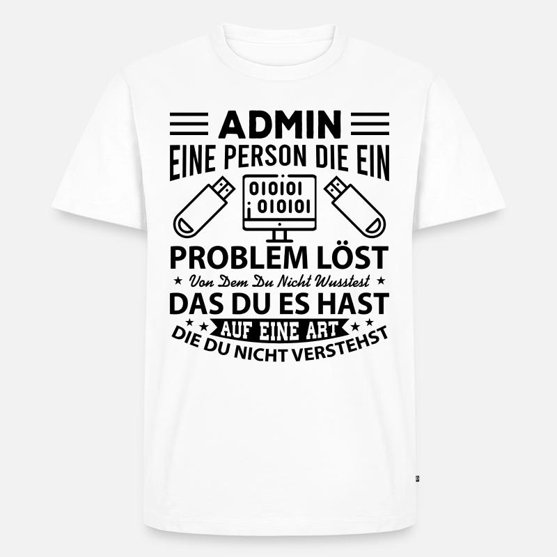 Administrator Admin - Männer Premium Bio T-Shirt - Weiß