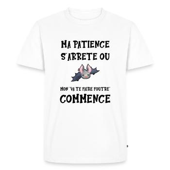 Ma patience s’arrête où... dicton proverbe drôle - T-shirt Premium bio Homme - blanc - Devant - Nico (187cm)