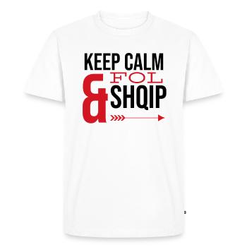 Keep calm and fol shqip Kuq e Zi Shqiptar Albanians - Men's Premium Organic T-Shirt - white - Front - Nico (187cm)