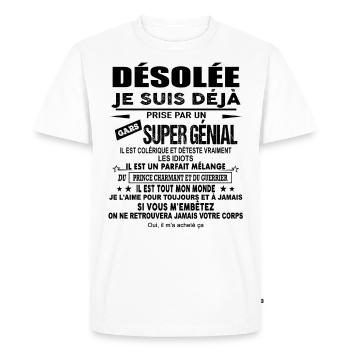 Désolée Je suis déjà prise par un gars super génia - T-shirt Premium bio Homme - blanc - Devant - Nico (187cm)