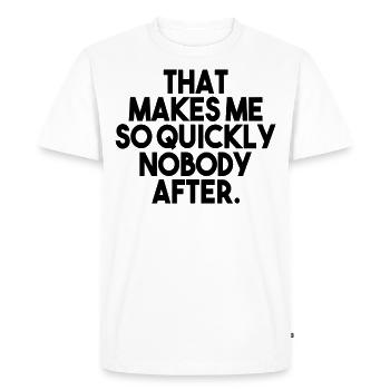 Proverbe Denglisch cadeau de proverbe - T-shirt Premium bio Homme - blanc - Devant - Nico (187cm)