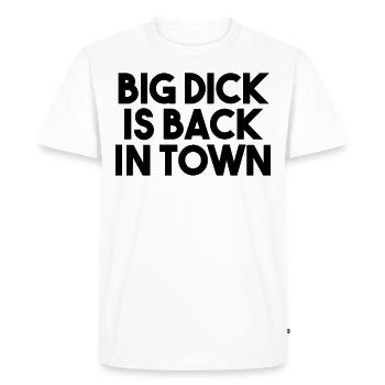 Funny sayings thick dick - Men's Premium Organic T-Shirt - white - Front - Nico (187cm)